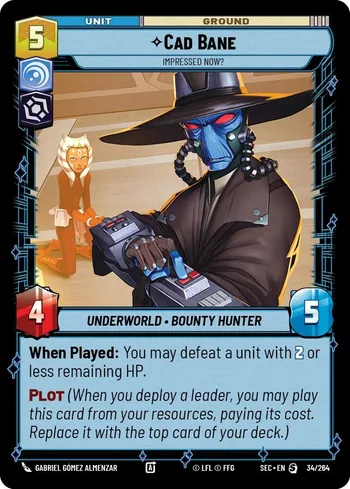 Cad Bane - Impressed Now?