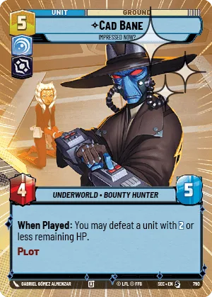 Cad Bane - Impressed Now?