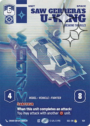 Saw Gerrera's U-Wing - Breaking the Rules