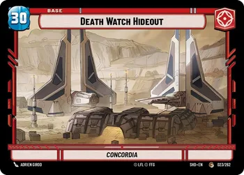 Death Watch Hideout