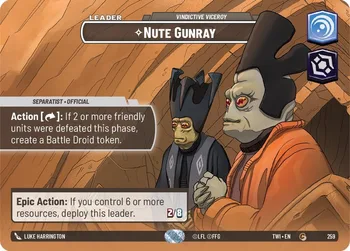 Nute Gunray - Vindictive Viceroy